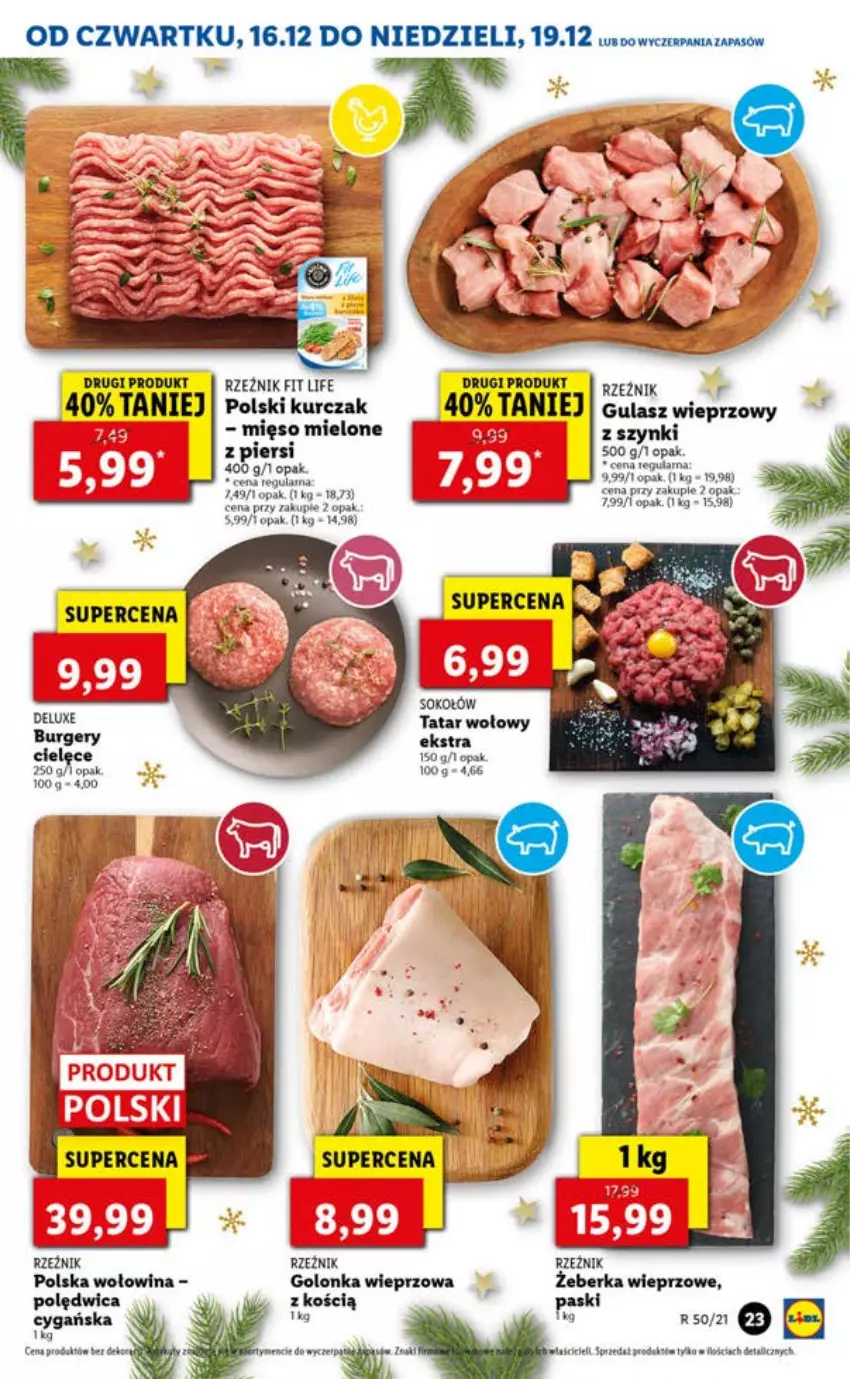 Gazetka promocyjna Lidl - GAZETKA OD 16.12 DO 19.12 - ważna 16.12 do 19.12.2021 - strona 23 - produkty: Burger, Golonka wieprzowa, Kurczak, Mięso, Mięso mielone, Polędwica, Sok, Sokołów, Tatar wołowy, Wołowina