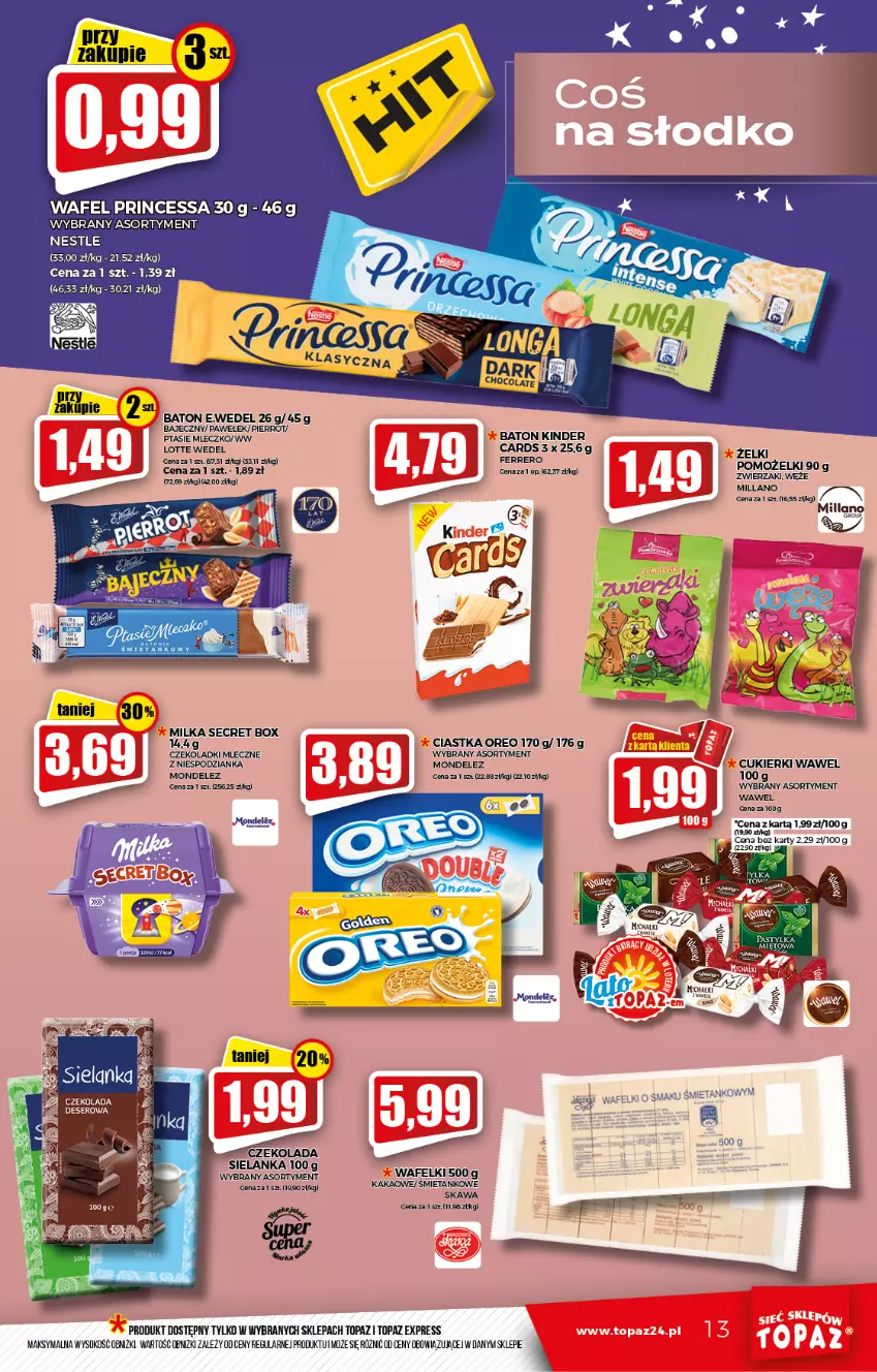 Gazetka promocyjna Topaz - Gazetka - ważna 19.08 do 25.08.2021 - strona 13 - produkty: Baton, Ciastka, Cukier, Cukierki, Czekolada, Deser, Fa, Ferrero, Kakao, Kawa, Milka, Mleczko, Oreo, Princessa, Ptasie mleczko, Ser, Sok, Top, Wawel