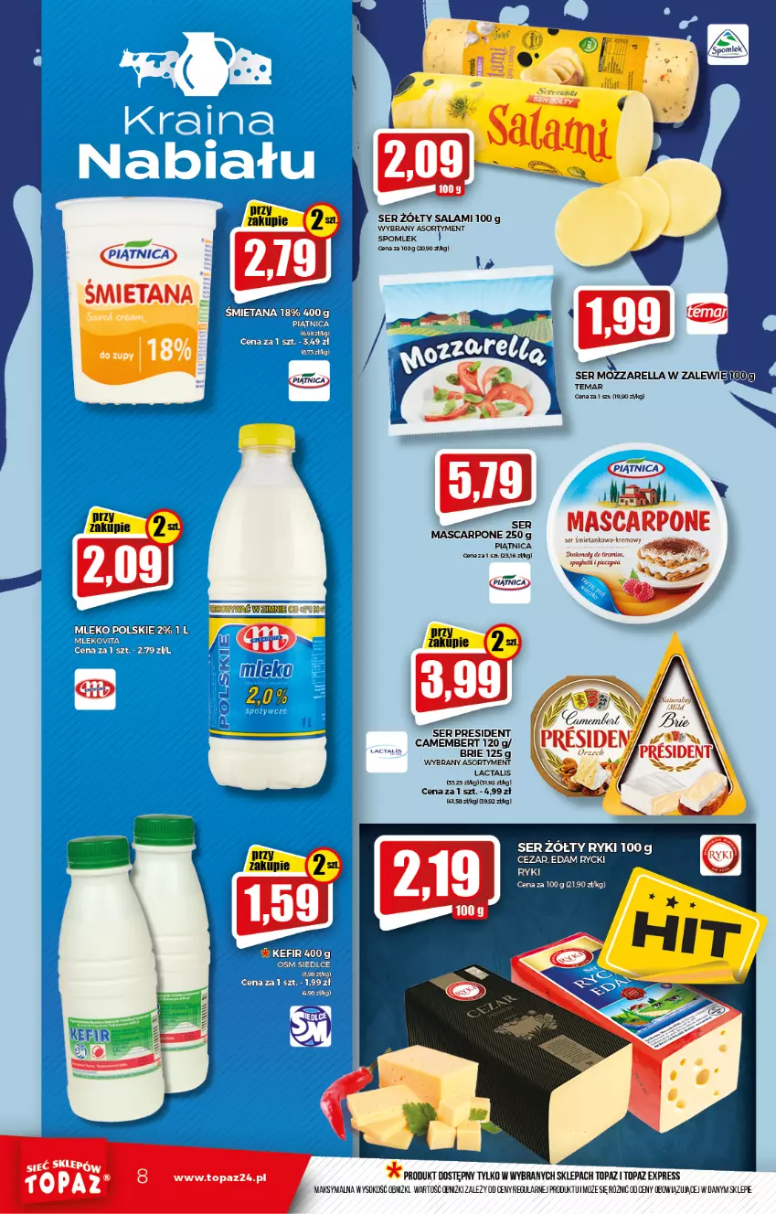 Gazetka promocyjna Topaz - Gazetka - ważna 19.08 do 25.08.2021 - strona 8 - produkty: Brie, Camembert, Mascarpone, Mleko, Mozzarella, Piątnica, Salami, Ser, Ser zołty, Sok, Top