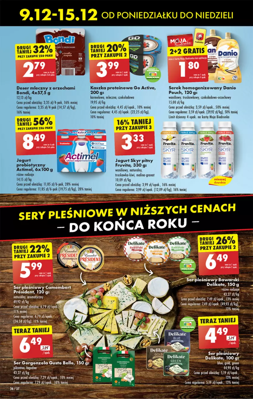 Gazetka promocyjna Biedronka - Od poniedzialku - ważna 09.12 do 14.12.2024 - strona 40 - produkty: Actimel, Bell, Camembert, Deser, Deser mleczny, Dron, Gorgonzola, Gra, Granat, Kiwi, Ser, Ser pleśniowy, Serek