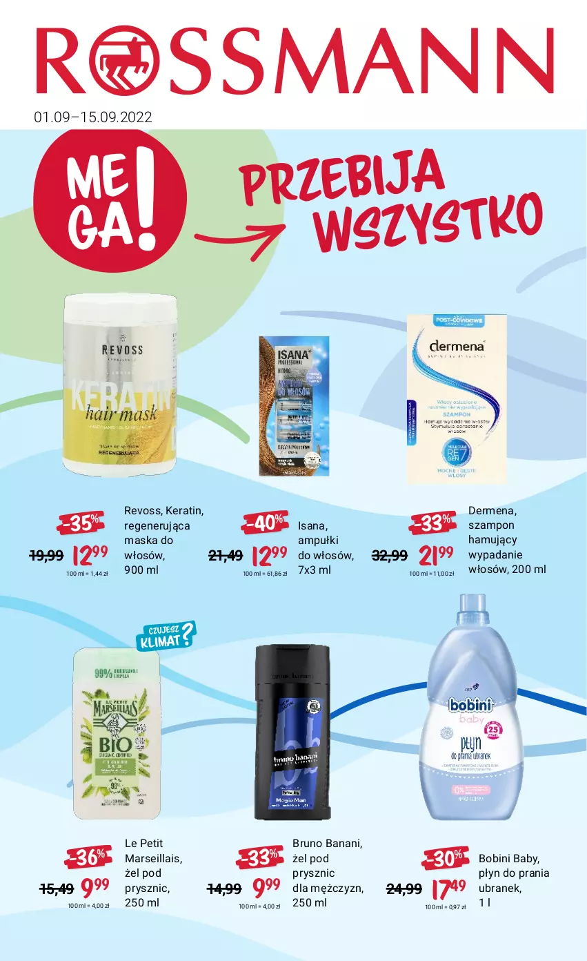 Gazetka promocyjna Rossmann - 1 września - ważna 01.09 do 15.09.2022 - strona 1 - produkty: Bruno Banani, Dermena, Isana, Mars, Maska, Maska do włosów, Płyn do prania, Regenerująca maska, Szampon