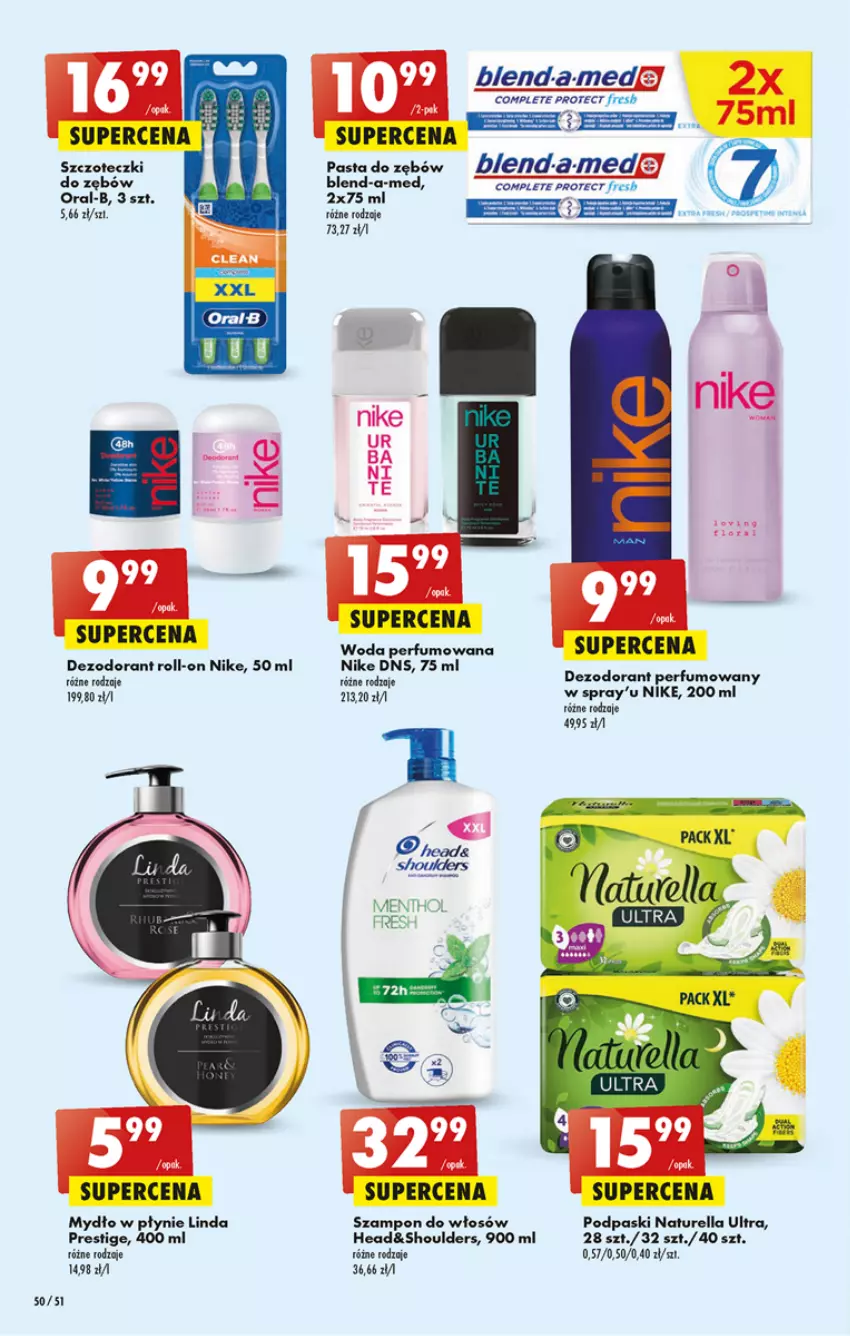 Gazetka promocyjna Biedronka - ważna 23.02 do 01.03.2023 - strona 50 - produkty: Dezodorant, Mydło, Mydło w płynie, Naturell, Naturella, Nike, Pasta do zębów, Perfum, Podpaski, Szampon, Woda, Woda perfumowana