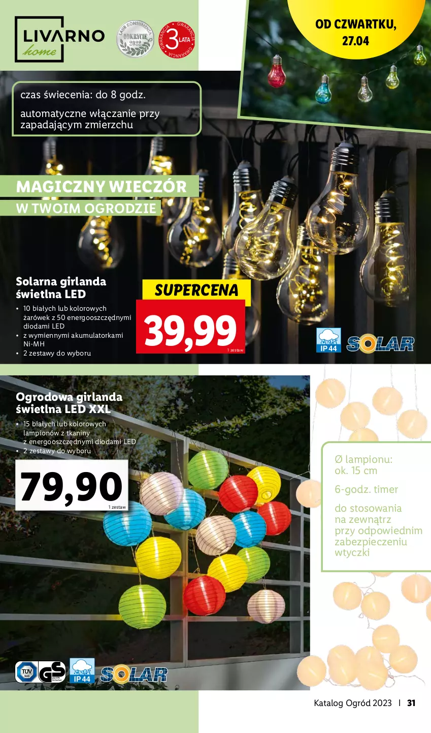 Gazetka promocyjna Lidl - KATALOG OGRÓD - ważna 27.03 do 28.05.2023 - strona 31 - produkty: Akumulator, Girlanda, Lampion, Ogród, Orka, Piec