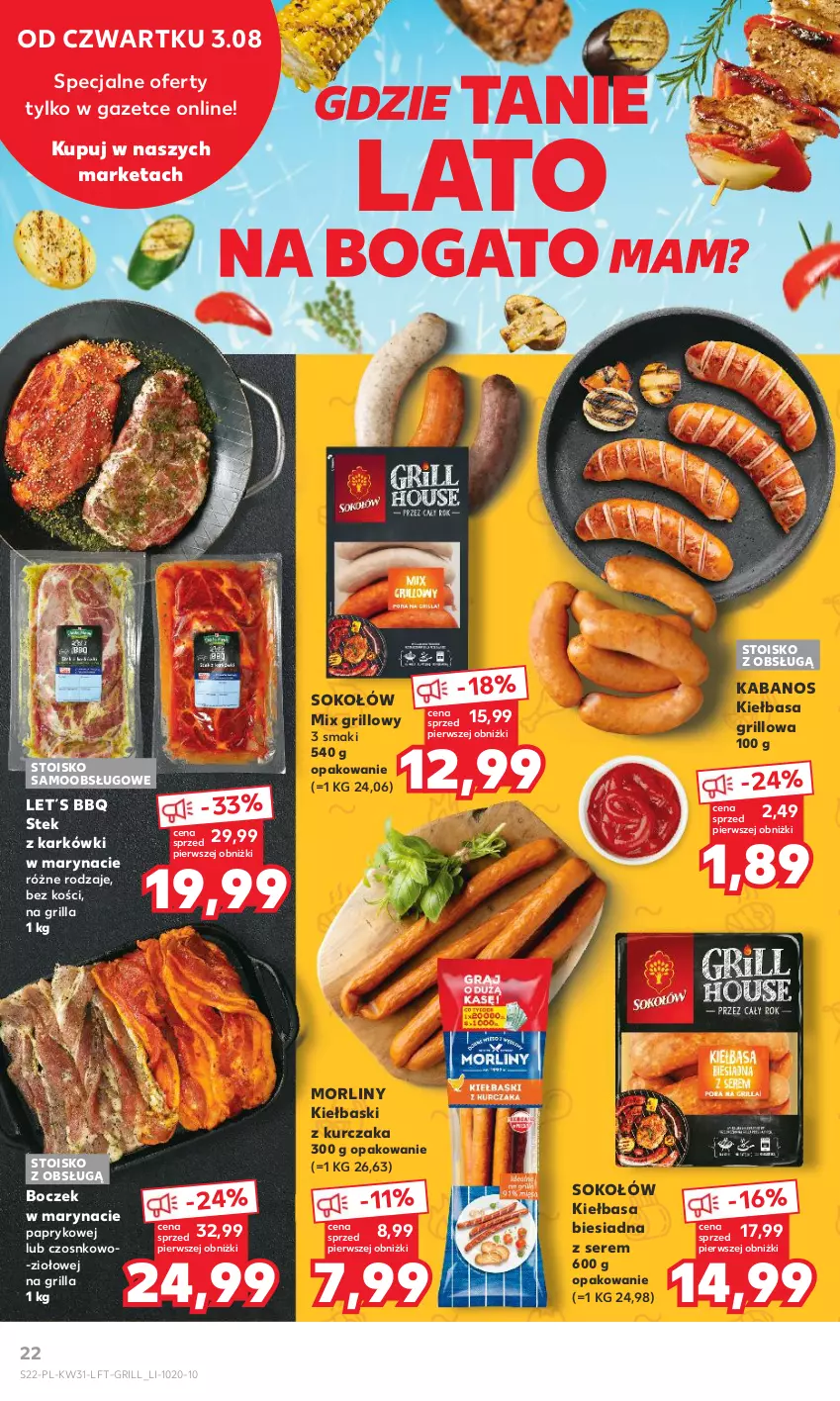 Gazetka promocyjna Kaufland - Gazetka tygodnia - ważna 03.08 do 09.08.2023 - strona 22 - produkty: Boczek, Grill, Kabanos, Kiełbasa, Kiełbasa biesiadna, Kurczak, Morliny, Ser, Sok, Sokołów, Stek