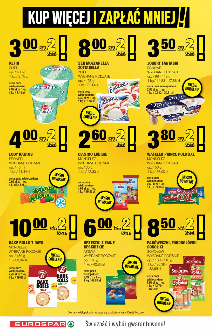 Gazetka promocyjna Spar - EuroSpar - ważna 18.05 do 28.05.2025 - strona 14 - produkty: 7 Days, Aksam, Bake Rolls, Beskidzki, Danone, Fa, Fanta, Jogurt, Kaktus, Kefir, Lody, Lubisie, Mozzarella, Orzeszki, Orzeszki ziemne, Prince Polo, Ser, Sok, Sokołów, Wafelek, Zott, Zottarella