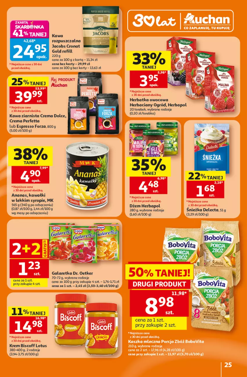 Gazetka promocyjna Auchan - Gazetka 30 Lat Hipermarket Auchan - ważna 16.07 do 22.07.2026 - strona 25 - produkty: Ananas, Delecta, Dr. Oetker, Dżem, Gala, Galaretka, Herbapol, Jacobs, Kawa, Kawa ziarnista, Ogród, Syrop, Torebka
