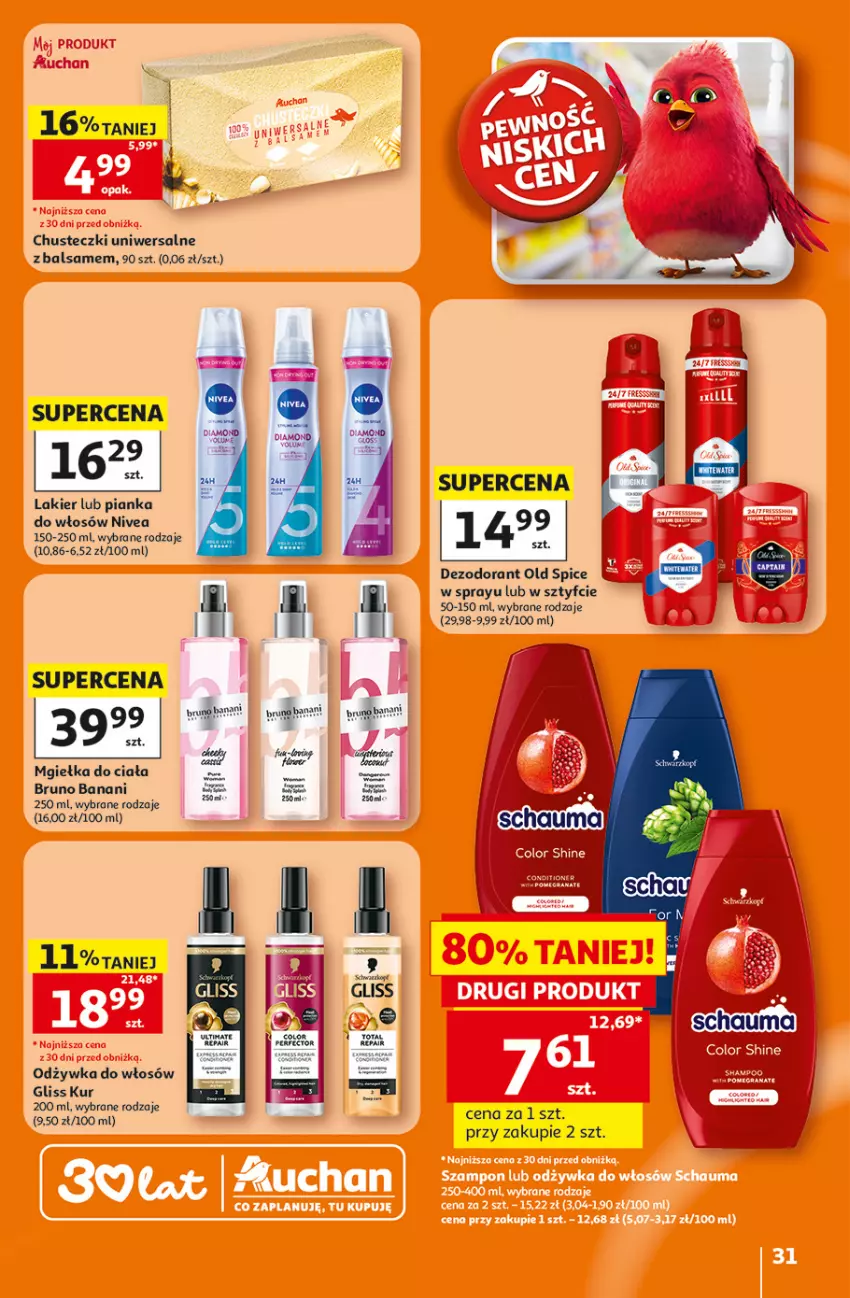 Gazetka promocyjna Auchan - Gazetka 30 Lat Hipermarket Auchan - ważna 16.07 do 22.07.2026 - strona 31 - produkty: Bruno Banani, Chusteczki, Dezodorant, Gliss Kur, Lakier, Nivea, Odżywka, Old Spice, Pianka do włosów