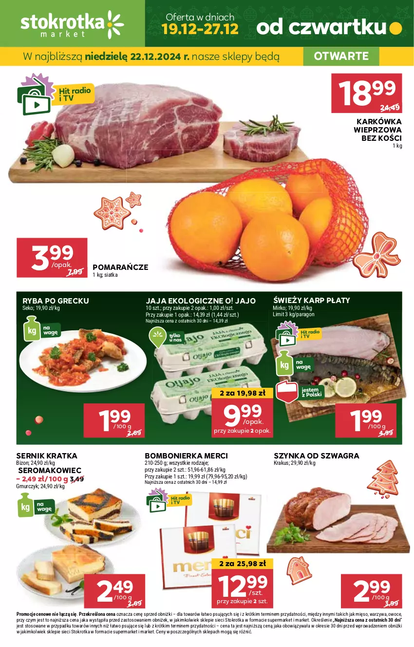 Gazetka promocyjna Stokrotka - Market - ważna 19.12 do 27.12.2024 - strona 1 - produkty: Gra, Jaja, JBL, Karkówka wieprzowa, Karp, Krakus, Makowiec, Merci, Mięso, Owoce, Pomarańcze, Ryba, Ryba po grecku, SEKO, Ser, Siatka, Szynka, Warzywa