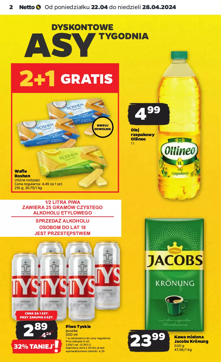 Gazetka promocyjna Netto - Artykuły spożywcze - ważna 22.04 do 28.04.2024 - strona 2 - produkty: Gra, Jacobs, Jacobs Krönung, Kawa, Kawa mielona, Olej, Olej rzepakowy, Piwa, Piwo, Tyskie, Wafle