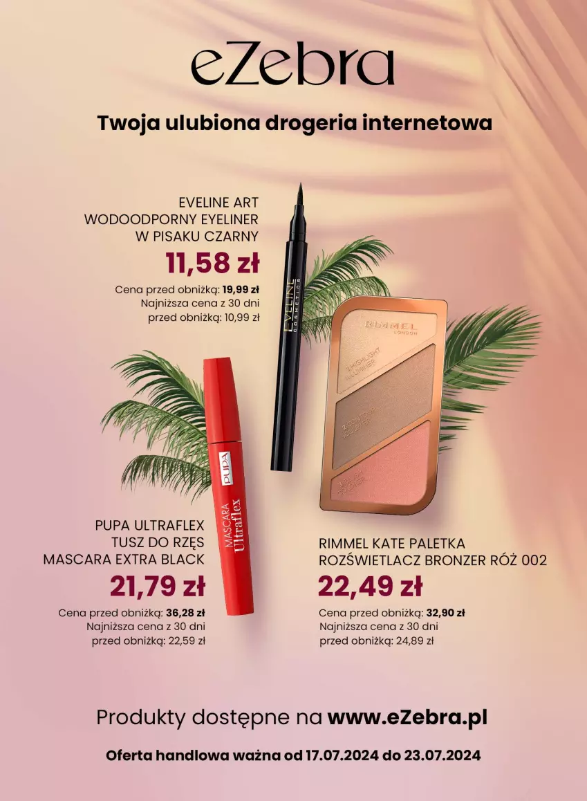 Gazetka promocyjna Dino - Gazetka 29 / 2024 - ważna 17.07 do 23.07.2024 - strona 68 - produkty: Bronzer, Eveline, Lack, Por, Pupa, Rozświetlacz, Tusz