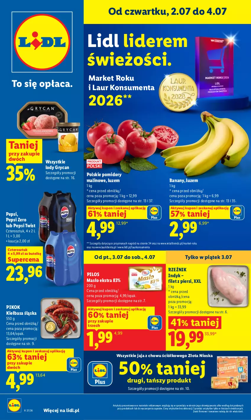 Gazetka promocyjna Lidl - Gazetka ważna od 2.07 do 4.07 - ważna 02.07 do 04.07.2026 - strona 1 - produkty: Banany, Gry, Jaja, Kiełbasa, Kiełbasa śląska, Laur, Lody, Masło, Pepsi, PIKOK, Pilos, Pomidory