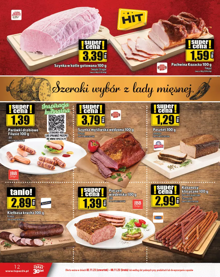 Gazetka promocyjna Topaz - Gazetka - ważna 02.11 do 08.11.2023 - strona 12 - produkty: Kiełbasa, Kiełbasa krucha, Koc, Krakus, Parówki, Pasztet, Szynka, Top