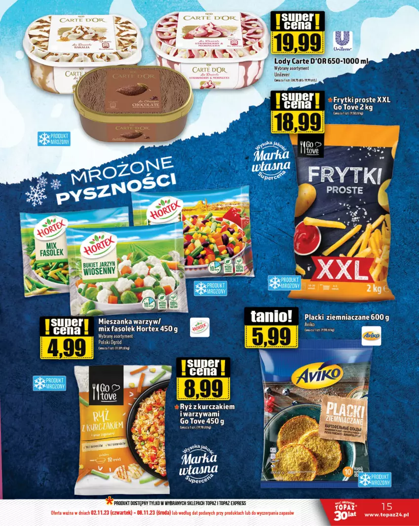 Gazetka promocyjna Topaz - Gazetka - ważna 02.11 do 08.11.2023 - strona 15 - produkty: Carte d'Or, Fa, Frytki, Hortex, Kurczak, Lody, Ryż, Top