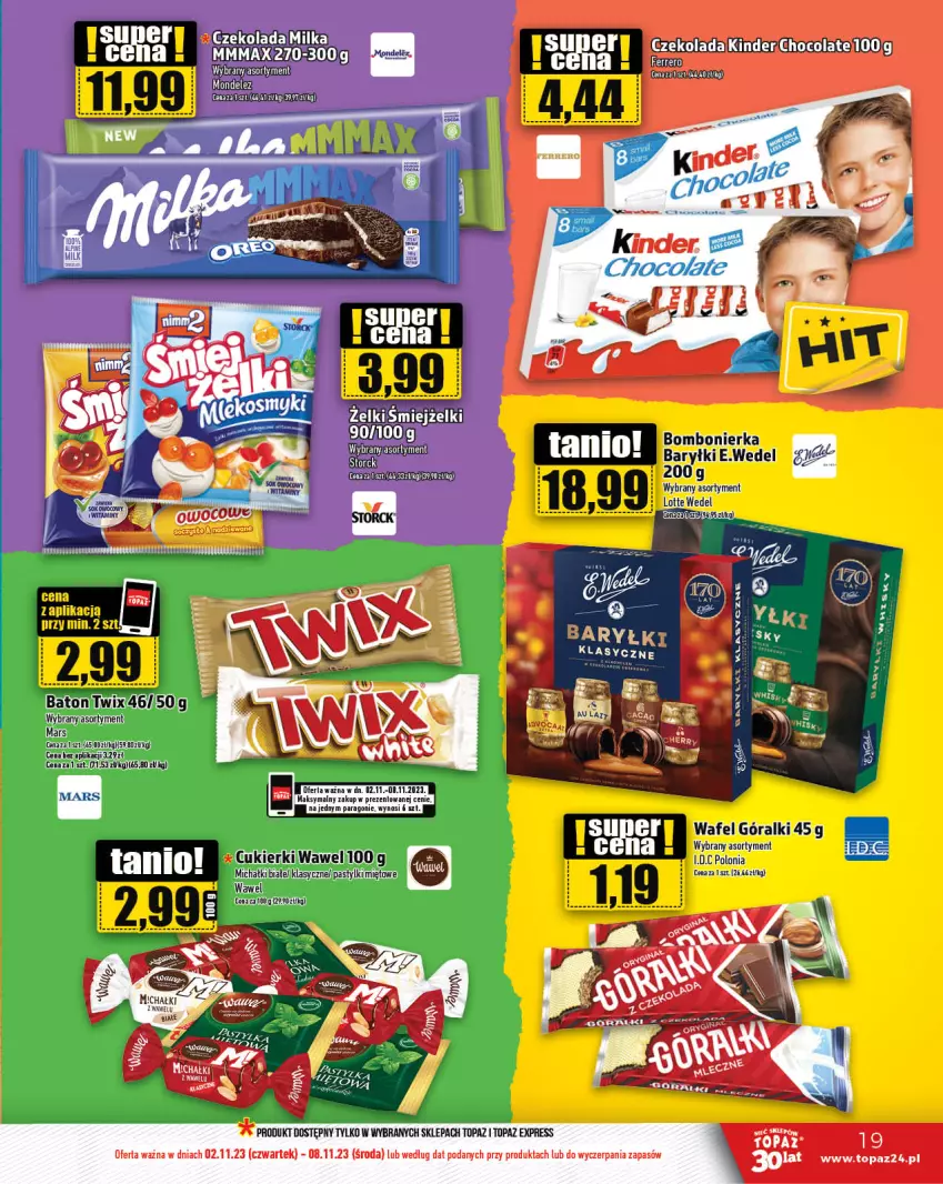 Gazetka promocyjna Topaz - Gazetka - ważna 02.11 do 08.11.2023 - strona 19 - produkty: Baton, Czekolada, Ferrero, Kinder, Mars, Michałki, Milka, Top, Twix, Wawel