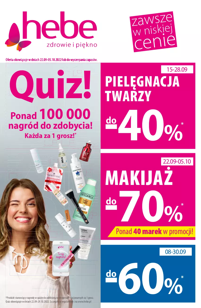 Gazetka promocyjna Hebe - Gazetka - ważna 22.09 do 05.10.2022 - strona 1 - produkty: Always, Bell, Bourjois, Dell, Dermika, Eveline, Ewa Schmitt, Fa, Garnier, Gosh, Kredka, Kredka do brwi, Makijaż, Maska, Maybelline, Nacomi, Paleta, Podkład, Podkład do twarzy, Puder, Pur, PureHeals, Quiz, Rama, Rum, Ser, Serum, Tonik, Tusz