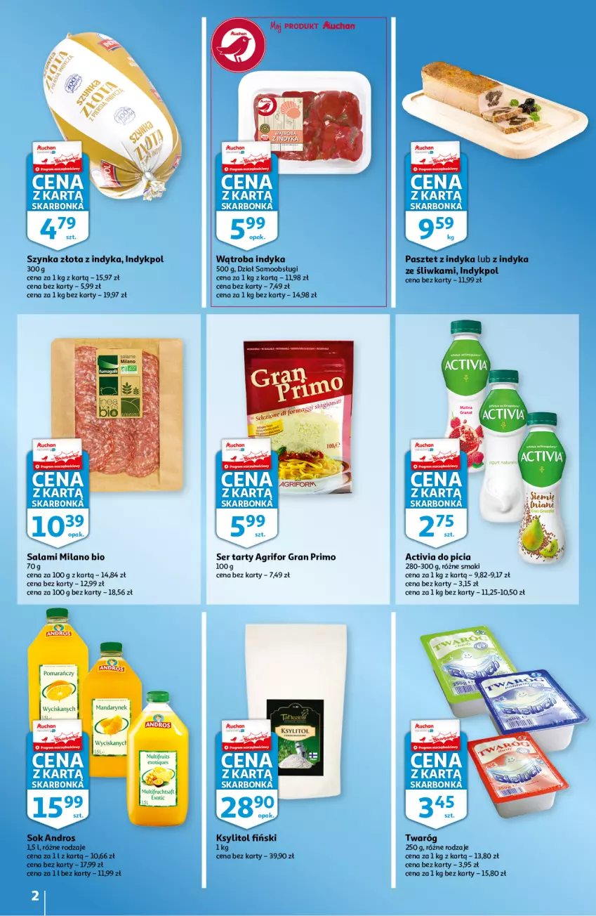 Gazetka promocyjna Auchan - Skarbonka #3 - ważna 20.01 do 26.01.2022 - strona 2 - produkty: Activia, Fa, Gra, Granat, Ksylitol, Pasztet, Pasztet z indyka, Salami, Ser, Sok, Szynka, Twaróg