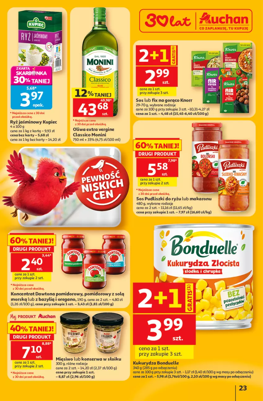 Gazetka promocyjna Auchan - Gazetka 30 Lat Hipermarket Auchan - ważna 11.06 do 17.06.2026 - strona 23 - produkty: Bazyl, Bonduelle, Dawtona, Gin, Knorr, Kukurydza, Kupiec, Makaron, Monini, Piec, Pudliszki, Ryż, Ser, Sos