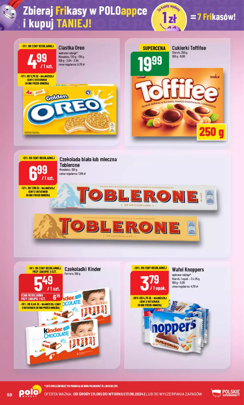 Gazetka promocyjna PoloMarket - Gazetka pomocyjna - ważna 11.09 do 17.09.2024 - strona 58 - produkty: Ciastka, Cukier, Cukierki, Czekolada, Kinder, Knoppers, Oreo, Toblerone, Toffifee