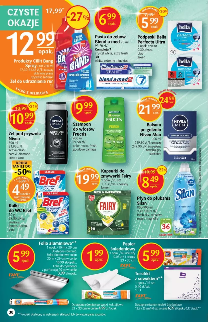 Gazetka promocyjna Delikatesy Centrum - Gazetka DC33 - ważna 25.08 do 31.08.2022 - strona 30 - produkty: Balsam po goleniu, Bell, Bella, Blend-a-Med, Bref, Fa, Fairy, Fructis, Kulki do wc, Nivea, Nivea Men, Pasta do zębów, Perfecta, Płyn do płukania, Podpaski, Silan, Szampon, Zmywarki