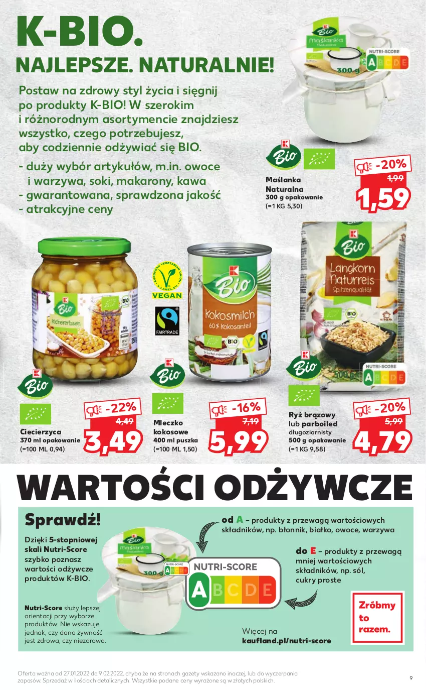 Gazetka promocyjna Kaufland - Oferta ważna  od  27.01.2022 do 09.02.2022 lub do wyczerpania zapasów - ważna 27.01 do 09.02.2022 - strona 9 - produkty: Kawa, Kokos, Makaron, Maślanka, Mleczko, Owoce, Ryż, Sok, Sól, Top, Warzywa