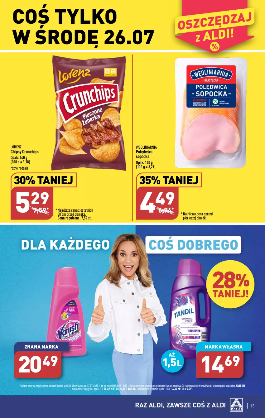 Gazetka promocyjna Aldi - Pełna oferta - ważna 24.07 do 29.07.2023 - strona 13 - produkty: Chipsy, Crunchips, Lorenz, Odplamiacz, Polędwica, Vanish