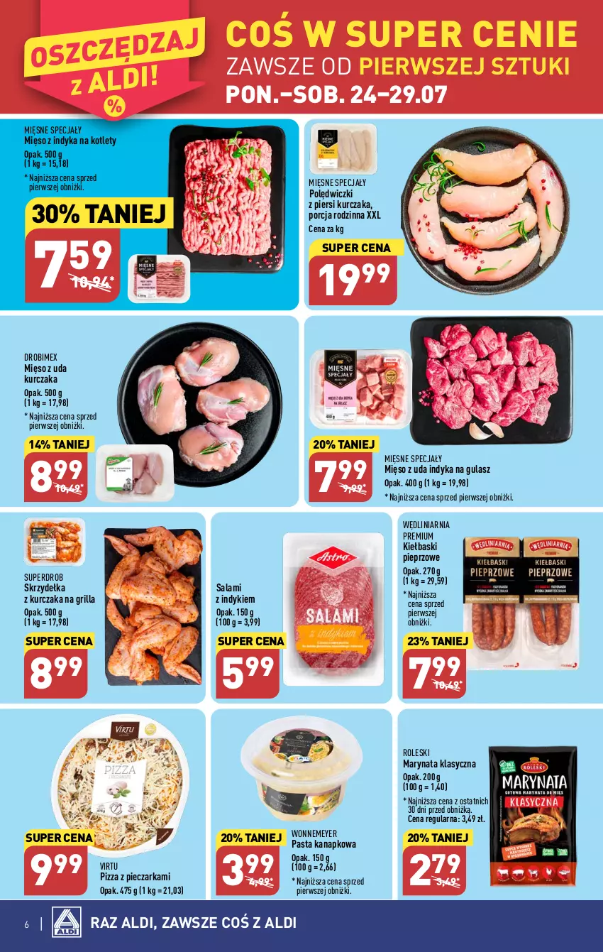 Gazetka promocyjna Aldi - Pełna oferta - ważna 24.07 do 29.07.2023 - strona 6 - produkty: Drobimex, Grill, Kiełbaski pieprzowe, Kotlet, Kurczak, Mięsne specjały, Mięso, Mięso z indyka, Mięso z uda kurczaka, Piec, Pieczarka, Pieprz, Pizza, Por, Salami, Skrzydełka z kurczaka, Virtu