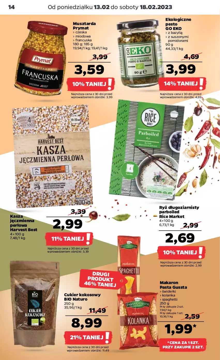 Gazetka promocyjna Netto - Artykuły spożywcze - ważna 13.02 do 18.02.2023 - strona 14 - produkty: Bazyl, Cukier, Kasza, Kasza jęczmienna, Kokos, Makaron, Mus, Musztarda, Pesto, Prymat, Ryż, Spaghetti