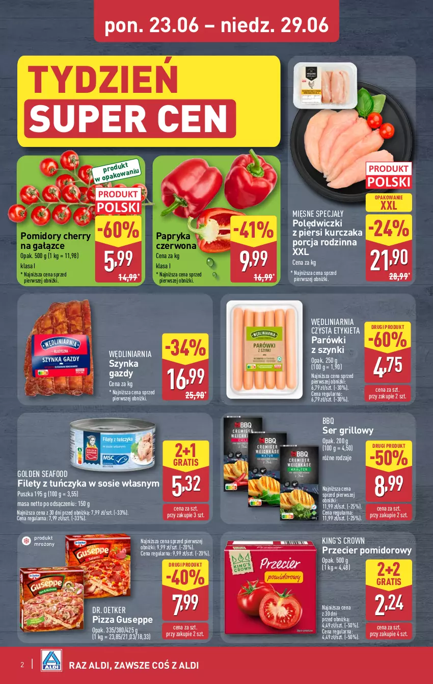 Gazetka promocyjna Aldi - Oferta weekendowa - ważna 26.06 do 29.06.2025 - strona 2 - produkty: Dr. Oetker, Golden Seafood, Gra, Grill, Kurczak, Mięsne specjały, Papryka, Papryka czerwona, Parówki, Parówki z szynki, Pizza, Pomidory, Por, Ser, Sos, Szynka, Tuńczyk