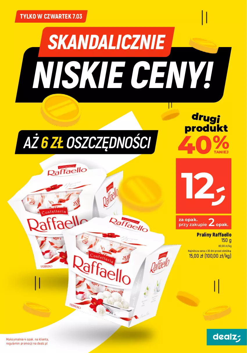 Gazetka promocyjna Dealz - MEGACEN dla domu! - ważna 07.03 do 31.03.2024 - strona 3 - produkty: Fa, Praliny, Raffaello