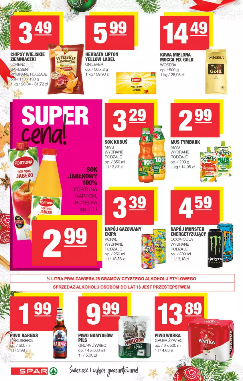 Gazetka promocyjna Spar - Spar - ważna 28.11 do 08.12.2021 - strona 10 - produkty: Carlsberg, Chipsy, Coca-Cola, Fortuna, Harnaś, Herbata, Kawa, Kawa mielona, Kubuś, LG, Lipton, Lorenz, Mocca Fix Gold, Mus, Namysłów, Napój, Napój gazowany, Piwo, Sok, Tymbark, Warka, Woseba