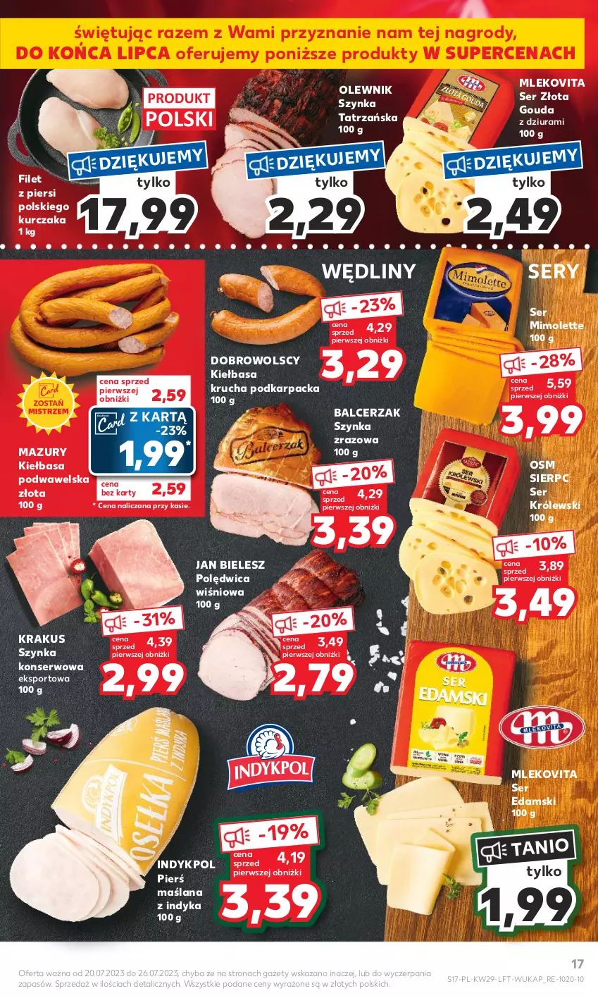 Gazetka promocyjna Kaufland - Gazetka tygodnia - ważna 20.07 do 26.07.2023 - strona 17 - produkty: Edam, Gouda, Karp, Kiełbasa, Kiełbasa krucha, Kiełbasa podwawelska, Krakus, Królewski, Kurczak, LANA, Mimolette, Mleko, Mlekovita, Olewnik, Polędwica, Por, Ser, Sport, Szynka, Szynka konserwowa, Wawel