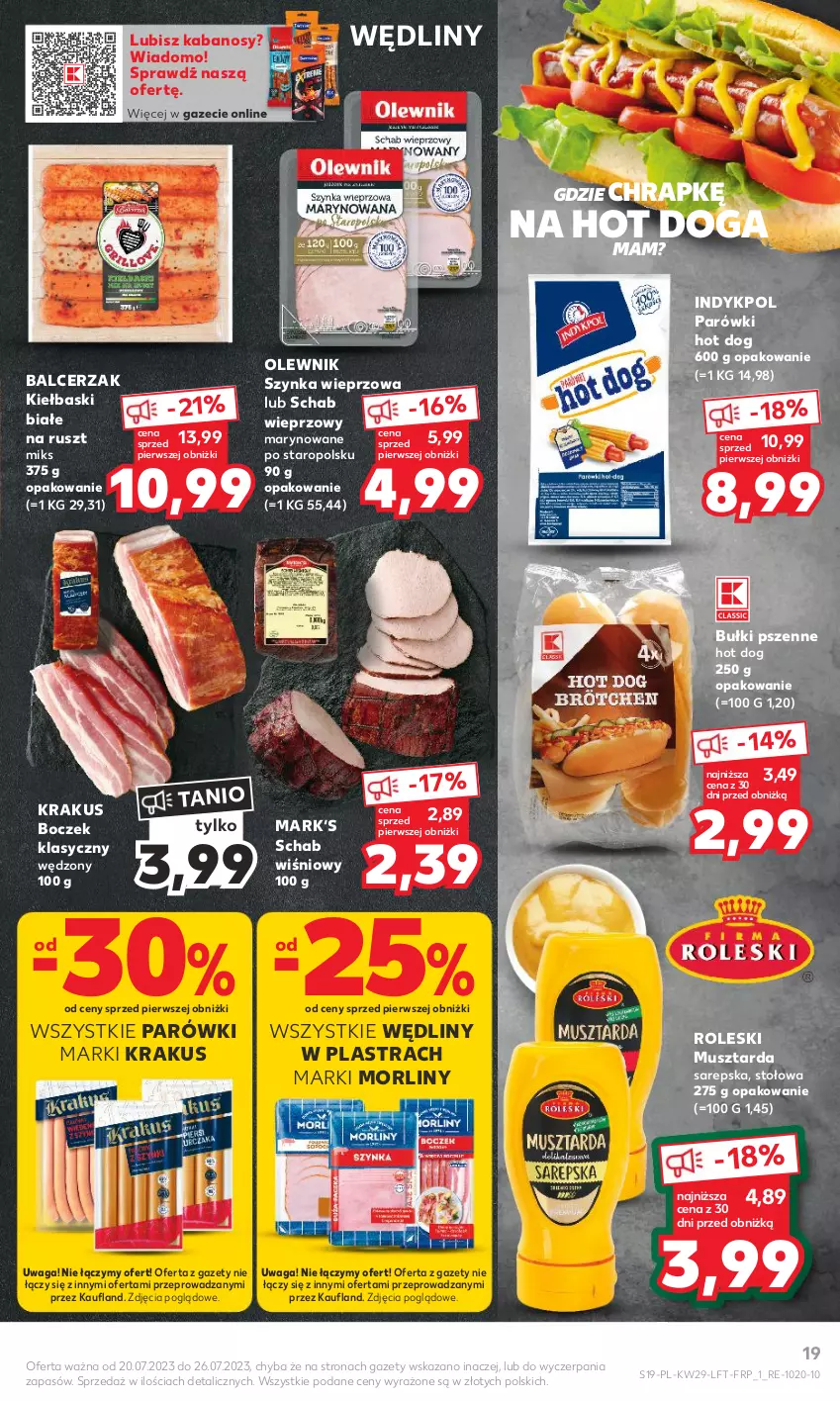 Gazetka promocyjna Kaufland - Gazetka tygodnia - ważna 20.07 do 26.07.2023 - strona 19 - produkty: Boczek, Hot dog, Kabanos, Kiełbaski białe, Krakus, Morliny, Mus, Musztarda, Olewnik, Parówki, Parówki hot dog, Szynka, Szynka wieprzowa, Waga