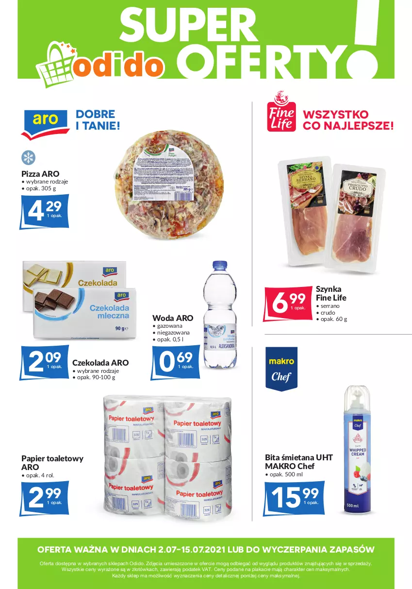 Gazetka promocyjna Odido - Super oferty! - ważna 02.07 do 15.07.2021 - strona 1 - produkty: Czekolada, Papier, Papier toaletowy, Pizza, Ser, Szynka, Woda