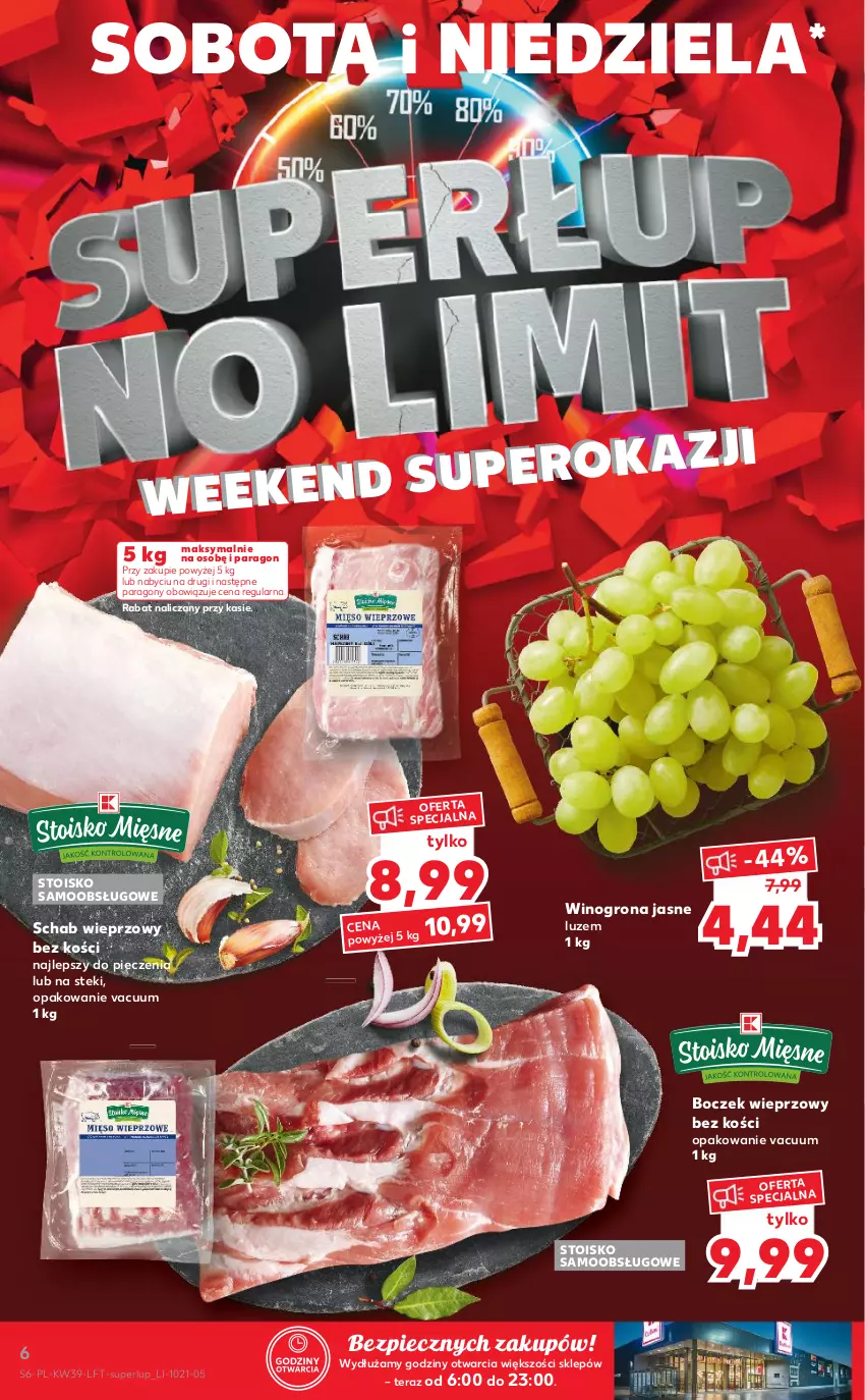 Gazetka promocyjna Kaufland - OFERTA TYGODNIA - ważna 30.09 do 06.10.2021 - strona 6 - produkty: Boczek, Boczek wieprzowy, Piec, Schab wieprzowy, Stek, Tera, Wino, Winogrona