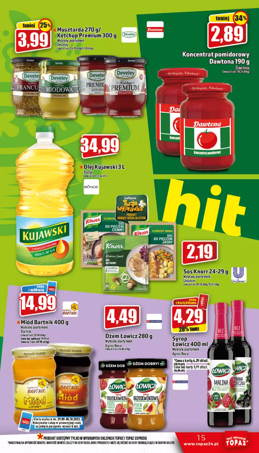 Gazetka promocyjna Topaz - Gazetka - ważna 29.09 do 05.10.2022 - strona 15 - produkty: Dawtona, Dżem, Ketchup, Knorr, Kujawski, Miód, Mus, Musztarda, Sos, Top