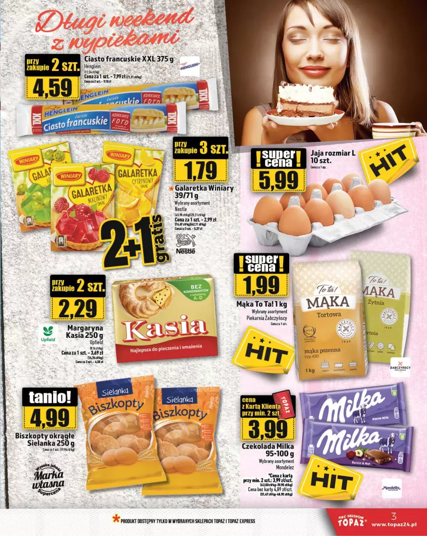 Gazetka promocyjna Topaz - Gazetka - ważna 08.08 do 14.08.2024 - strona 3 - produkty: Biszkopty, Czekolada, Gala, Galaretka, Jaja, Kasia, Mąka, Mąka pszenna, Margaryna, Milka, Top, Winiary