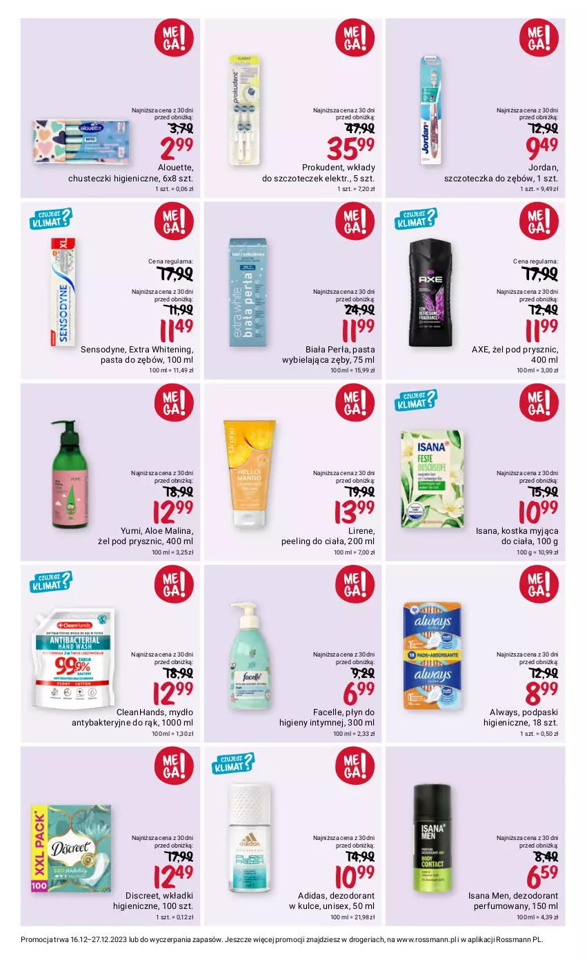 Gazetka promocyjna Rossmann - 16 grudnia - ważna 16.12 do 27.12.2023 - strona 9 - produkty: Adidas, Alouette, Always, Chusteczki, Dezodorant, Discreet, Fa, Facelle, Isana, Kostka myjąca, Lirene, Mydło, Pasta do zębów, Peeling, Perfum, Perła, Płyn do higieny intymnej, Podpaski, Prokudent, Sensodyne, Szczoteczka, Szczoteczka do zębów, Wkładki