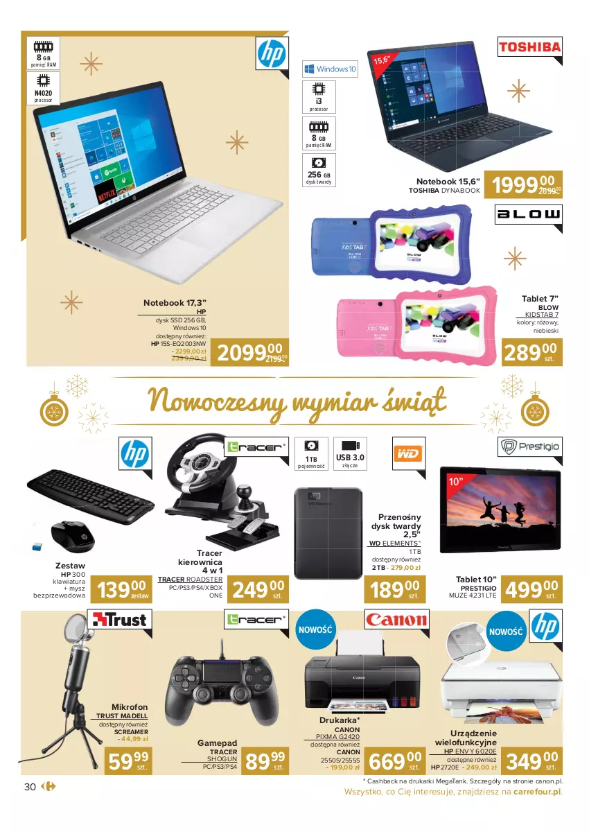 Gazetka promocyjna Carrefour - Gazetka Carrefour Prezenty - ważna 30.11 do 24.12.2021 - strona 30 - produkty: Acer, Canon, Dell, Drukarka, Drukarki, HP, Kierownica, Klawiatura, Mikrofon, Mysz, Mysz bezprzewodowa, Notebook, Procesor, Przenośny dysk twardy, Rust, Tablet, Toshiba, Urządzenie wielofunkcyjne, Xbox