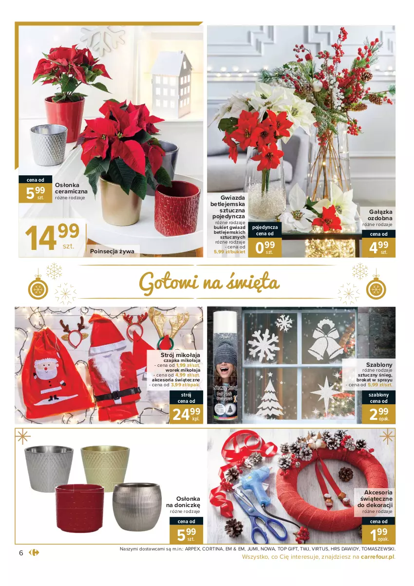 Gazetka promocyjna Carrefour - Gazetka Carrefour Prezenty - ważna 30.11 do 24.12.2021 - strona 6 - produkty: Bukiet, Choinka, Czapka, Czapka Mikołaja, Gwiazda, Inka, Osłonka, Poinsecja, Top, Virtu