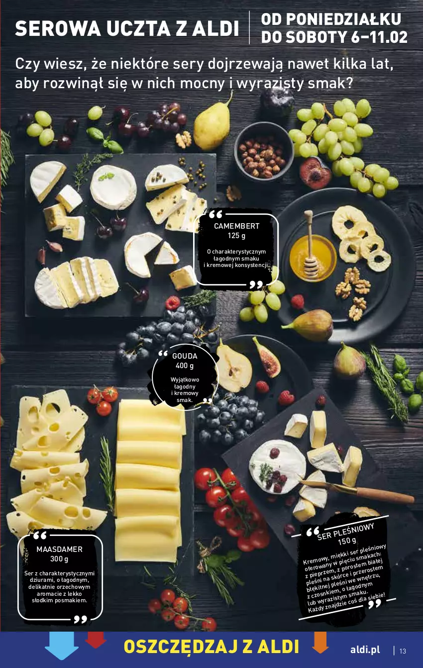 Gazetka promocyjna Aldi - Pełny katalog - ważna 06.02 do 11.02.2023 - strona 13 - produkty: Camembert, Gouda, Maasdam, Por, Ser