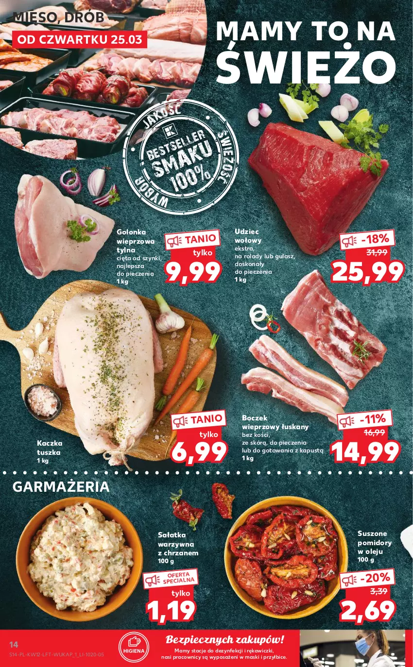 Gazetka promocyjna Kaufland - OFERTA TYGODNIA - ważna 25.03 do 30.03.2021 - strona 14 - produkty: BIC, Boczek, Boczek wieprzowy, Chrzan, Drób, Golonka wieprzowa, Kaczka, Kapustą, Mięso, Olej, Piec, Pomidory, Sałat, Sałatka, Sałatka warzywna, Suszone pomidory, Tusz, Udziec wołowy