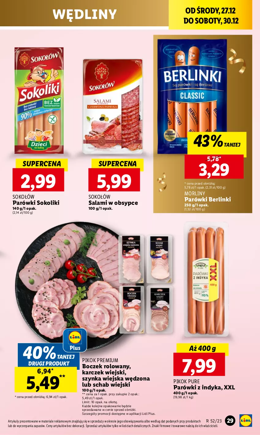 Gazetka promocyjna Lidl - GAZETKA - ważna 27.12 do 30.12.2023 - strona 29 - produkty: Berlinki, Boczek, Morliny, Olej, Parówki, Parówki sokoliki, Parówki z indyka, PIKOK, Pur, Salami, Sok, Sokołów, Szynka