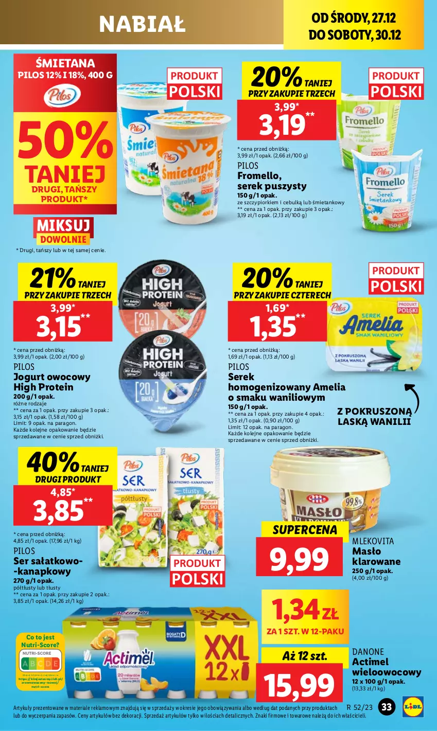 Gazetka promocyjna Lidl - GAZETKA - ważna 27.12 do 30.12.2023 - strona 33 - produkty: Actimel, Danone, Jogurt, Jogurt owocowy, Masło, Masło klarowane, Mleko, Mlekovita, Olej, Pilos, Sałat, Ser, Ser sałatkowo-kanapkowy, Serek, Serek homogenizowany, Serek puszysty, Wazon