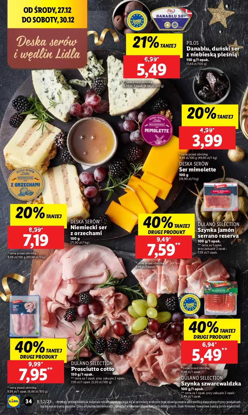 Gazetka promocyjna Lidl - GAZETKA - ważna 27.12 do 30.12.2023 - strona 34 - produkty: Deska serów, Dulano, Jamón serrano, Mimolette, Pilos, Prosciutto, Ser, Szynka