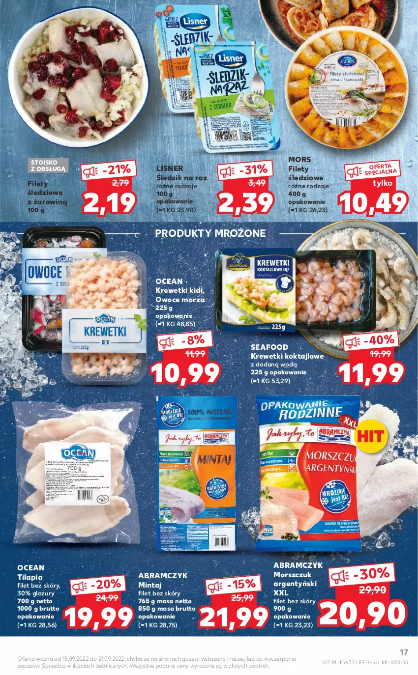 Gazetka promocyjna Kaufland - OFERTA TYGODNIA - ważna 15.09 do 21.09.2022 - strona 17 - produkty: Krewetki, Lazur, Lisner, Mintaj, Owoce, Owoce morza, Produkty mrożone, Tilapia