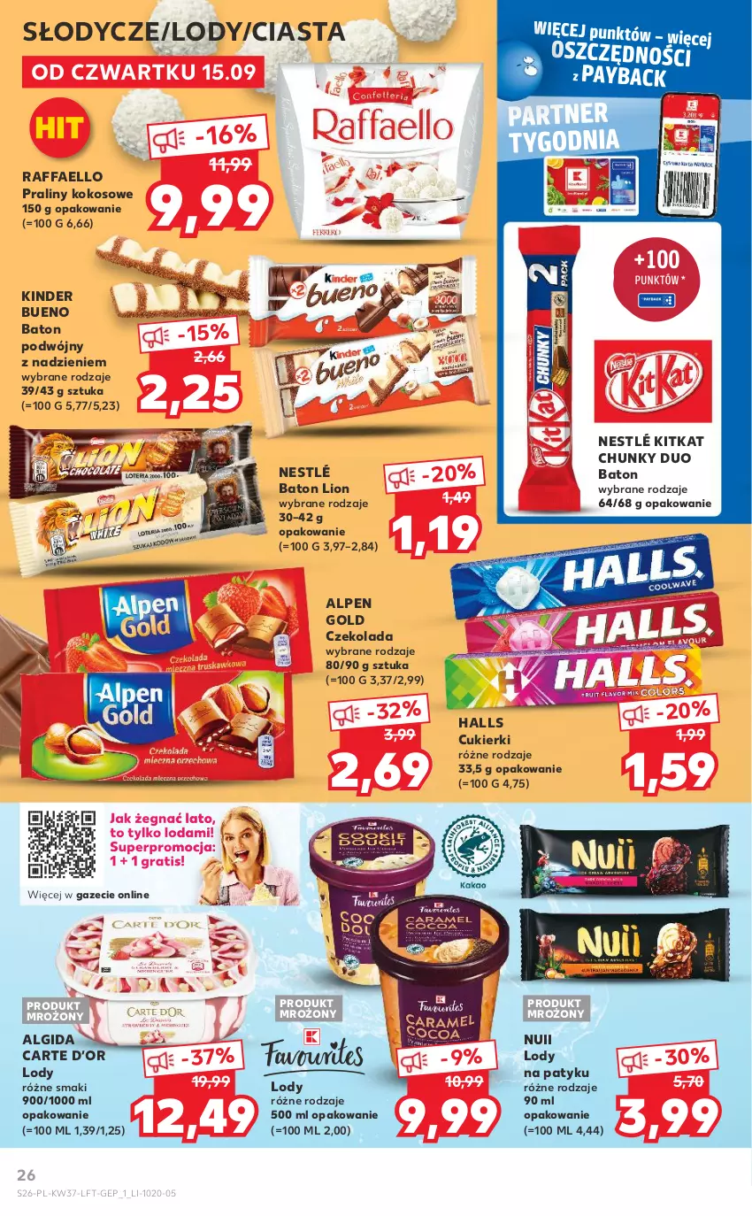 Gazetka promocyjna Kaufland - OFERTA TYGODNIA - ważna 15.09 do 21.09.2022 - strona 26 - produkty: Algida, Baton, Cukier, Cukierki, Czekolada, Fa, Gra, Halls, Kinder, Kinder Bueno, Kokos, LG, Lion, Lody, Nestlé, Praliny, Raffaello