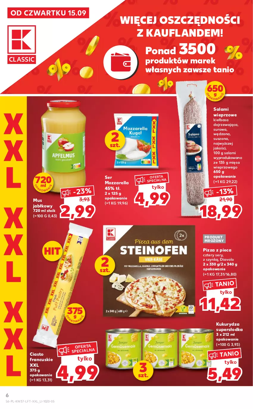 Gazetka promocyjna Kaufland - OFERTA TYGODNIA - ważna 15.09 do 21.09.2022 - strona 6 - produkty: Ciasto francuskie, Kiełbasa, Kukurydza, Mozzarella, Mus, Piec, Pizza, Salami, Ser