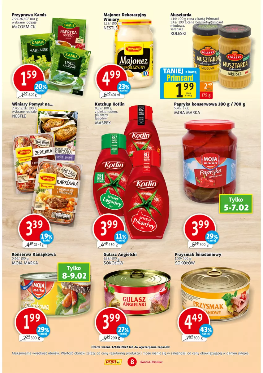 Gazetka promocyjna Prim Market - Gazetka - ważna 03.02 do 09.02.2022 - strona 8 - produkty: Bezy, Danio, Kamis, Ketchup, Kotlin, Majonez, Mus, Musztarda, Papryka, Ser, Sok, Sokołów, Winiary