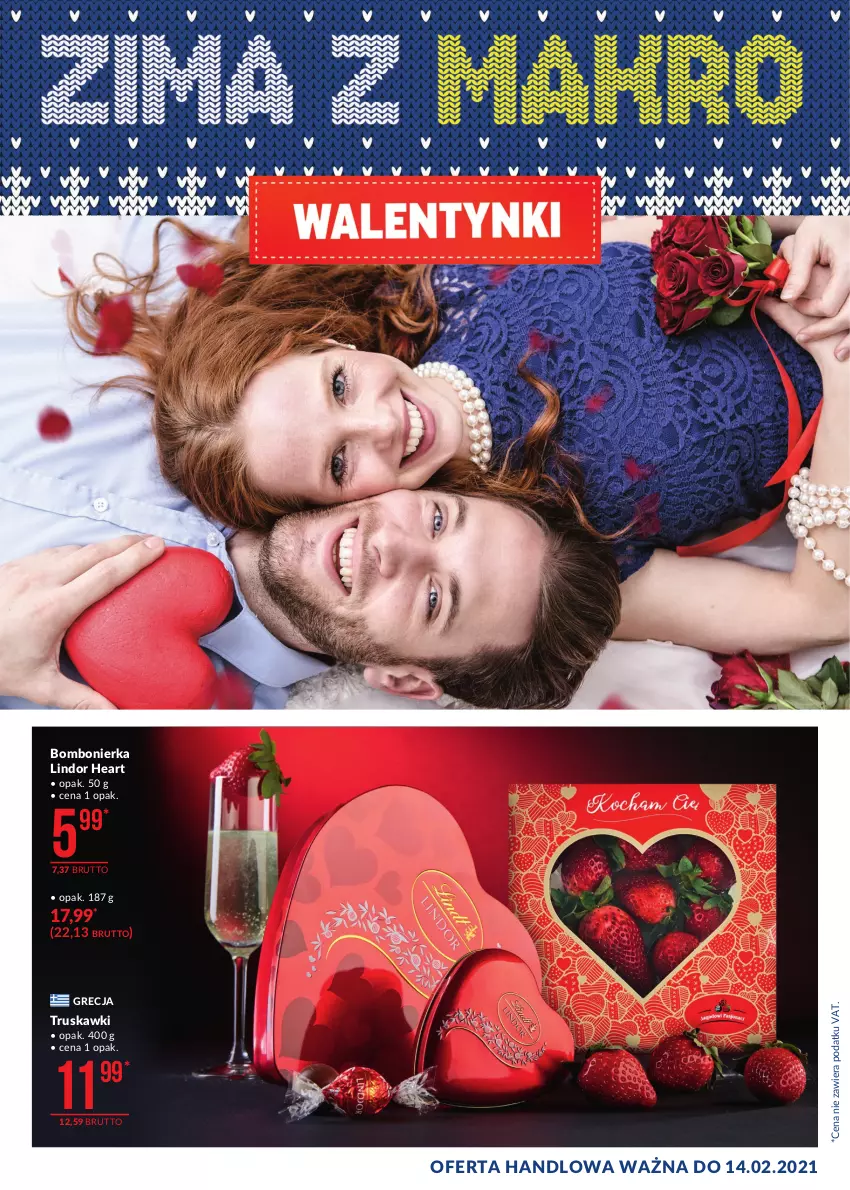 Gazetka promocyjna Makro - [Oferta specjalna] Walentynki - ważna 09.02 do 14.02.2021 - strona 1 - produkty: Lindor, Truskawki