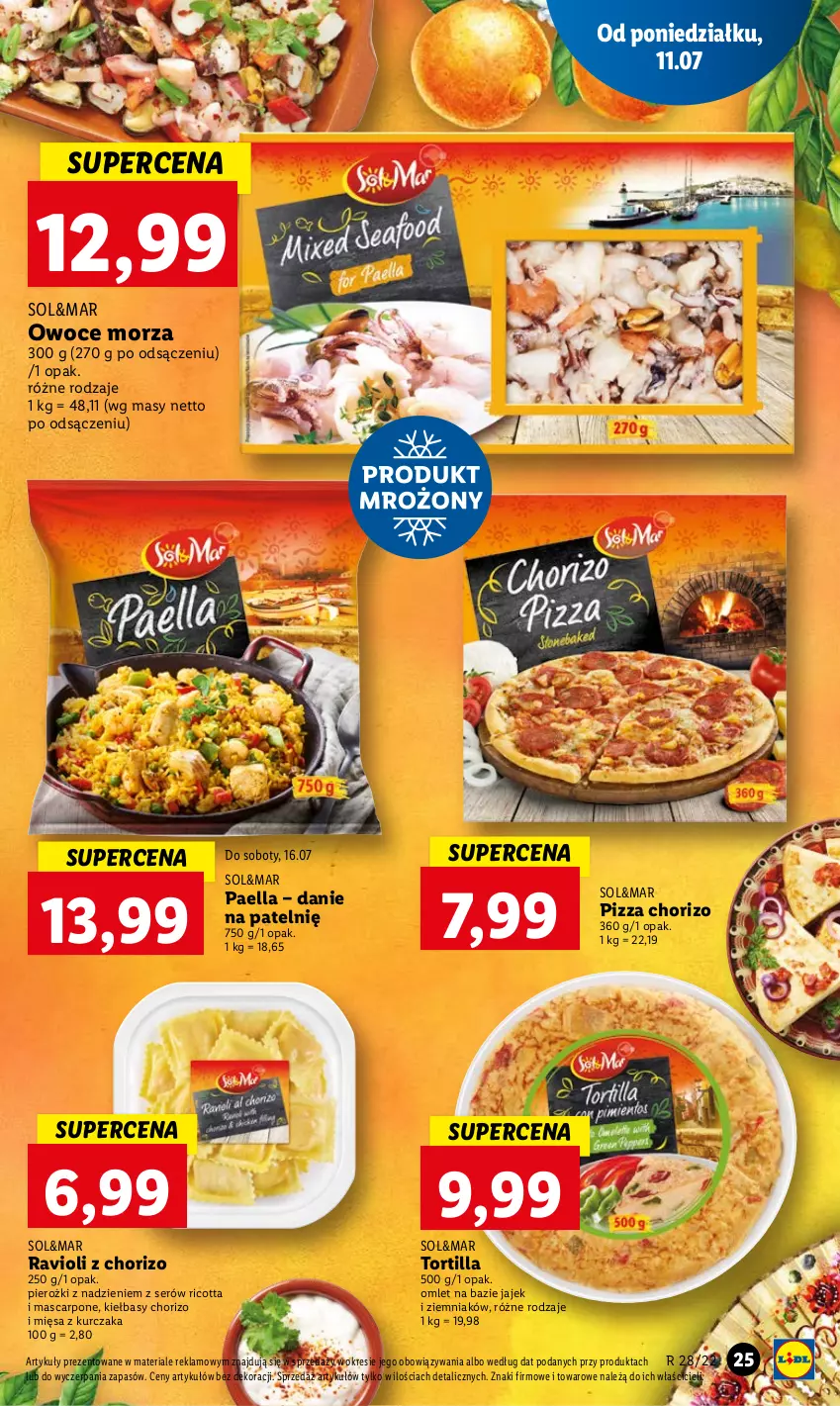 Gazetka promocyjna Lidl - GAZETKA - ważna 11.07 do 13.07.2022 - strona 25 - produkty: Kurczak, Mascarpone, Owoce, Owoce morza, Pizza, Ricotta, Ser, Tortilla